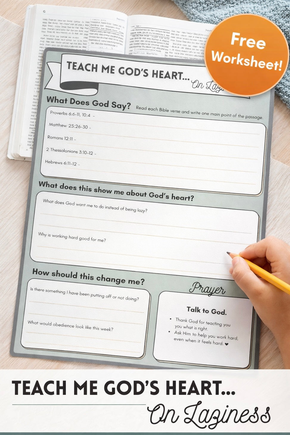 Teach Me God’s Heart: On Laziness (Free Bible Study for Kids)