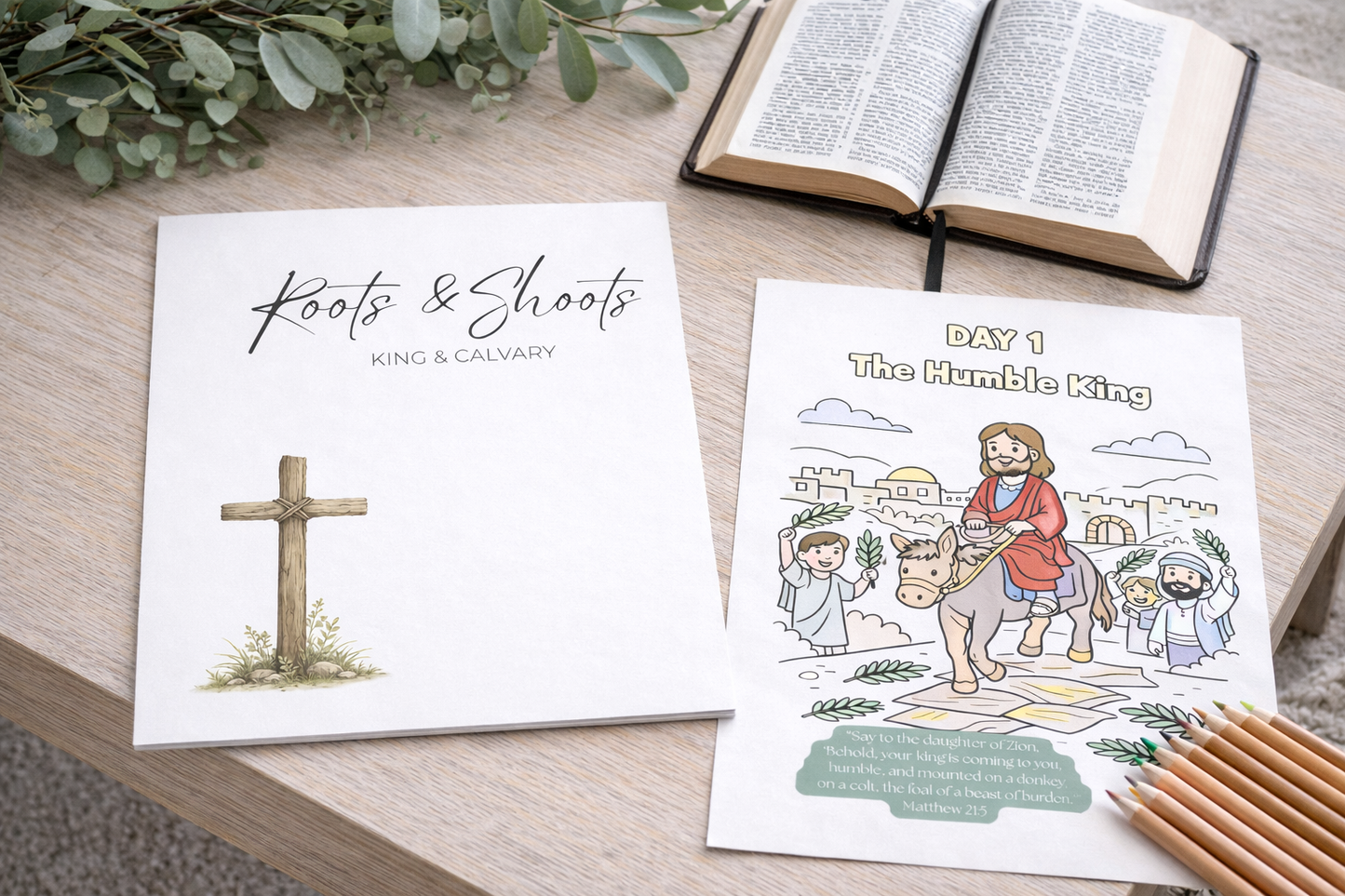 Roots & Shoots: King & Calvary (7-Day Easter Devotional for Moms + Kids)
